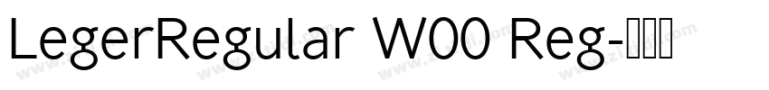 LegerRegular W00 Reg字体转换